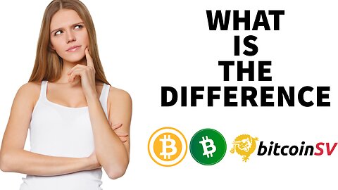 Crypto 101: The Differences Explained: Bitcoin vs Bitcoin Cash vs Bitcoin SV