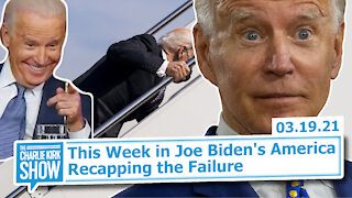 This Week in Joe Biden's America—Recapping the Failure | The Charlie Kirk Show
