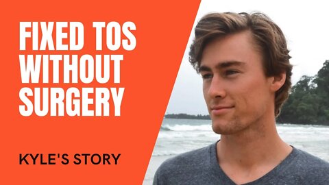 Thoracic Outlet Syndrome Recovery without Surgery - Kyle's story