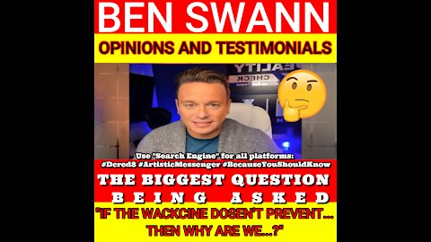 BEN SWANN - THE BIGGEST QUESTION BEING ASKED