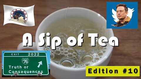 Sip of Tea Edition #10 - The Twitter deal be done!