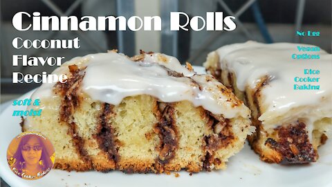 Cinnamon Rolls Coconut Flavor Recipe | Homemade Soft & Moist | EASY RICE COOKER CAKE RECIPES