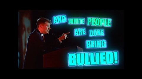 Nick Fuentes: And White People Are Done Being Bullied!