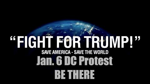Fight For Trump, Save Trump Save The World