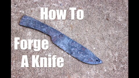 How to forge a knife, Blacksmithing / Bladesmithing / Knifemaking