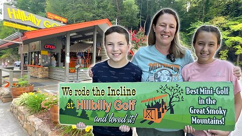 Hillbilly Golf Gatlinburg TN | Best Mini Golf In The Smokies?