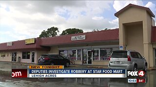 Deputies investigate robbery at Star Food Mart in Lehigh Acres