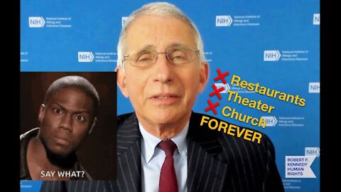 Fauci Cancels Dining, Theaters, and Congregating Forever