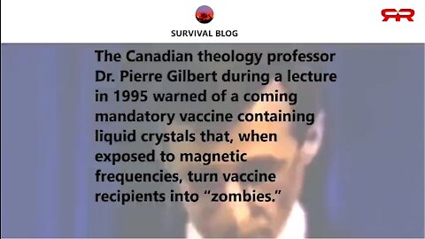 Dr. Pierre Gilbert 1995 - VAX containing liquid crystals which turn recipients into ZOMBIES
