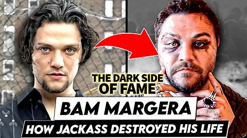 Bam Margera | The Dark Side of Fame | How Jackass Destroyed His Life