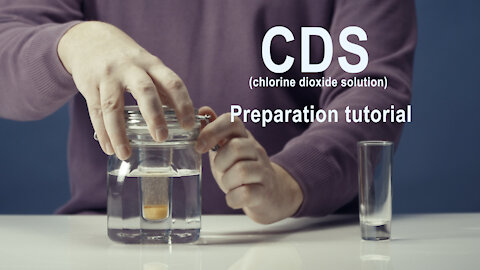CDS (chlorine dioxide solution) - Easiest preparation - tutorial EN