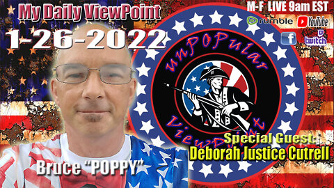 My ViewPoint for 1/26/22 with guest Deborah Justice Cutrell