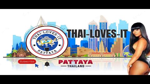 Pattaya,Thai loves it Pattaya Channel Trailer