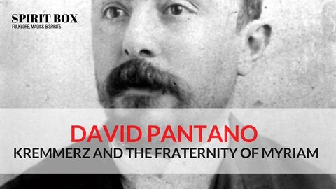 S2 #01 / David Pantano on Kremmerz and the fraternity of Myriam.
