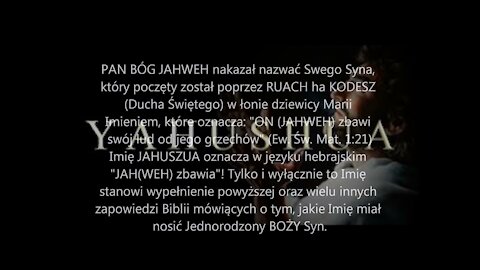 JAHUSZUA ha MASZIJACH: Znaczenie Prawdziwego Hebrajskiego Imienia SYNA BOŻEGO [Jezusa]; AmightyWind