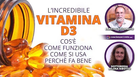 L''incredibile vitamina D3: come funziona, PERCHE' FA BENE!