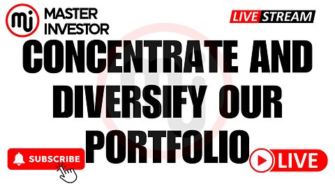 Concentrate and Diversify Our Portfolio | Wealthy Mindset | Money Tips | "Master Investor" #wealth