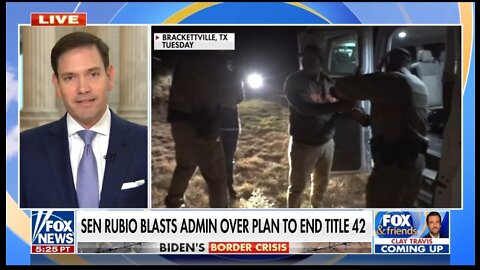 Sen Rubio: The Border Is Being Overrun Because Of The Radical Left Wing