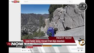 San Diego family being rescued from Baja mountain