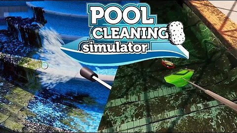 Pool Cleaning Simulator | A Dirty Job Sim Done Right