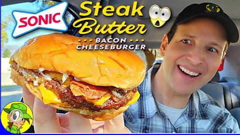 Sonic® STEAK BUTTER BACON CHEESEBURGER Review 🥩🧈🥓🍔 Peep THIS Out! 🕵️‍♂️