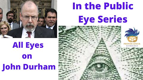 All Eyes on John Durham