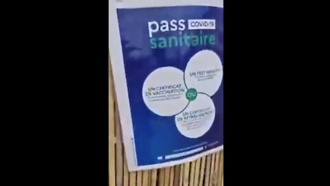 08-09-21 France Gov’t Printed “VACCINE PASSPORT” Signs 4 days Before Covid19