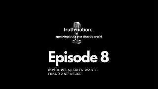 COVID-19 Bailouts: Waste, Fraud and Abuse.