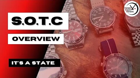 ⌚ SOTC - State Of The Collection Overview ⌚ Honest Watch Reviews #HWR
