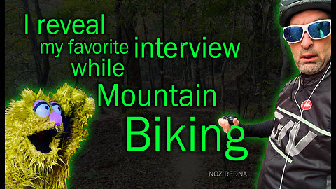 Noz names his favorite interview while MTN biking!