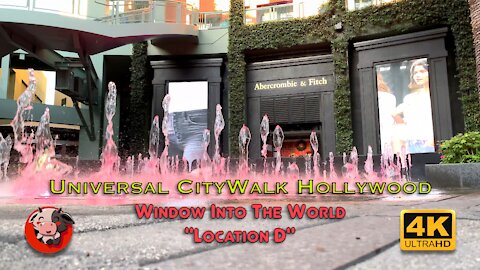 Universal CityWalk Hollywood Fountain Court 4K UHD - Window Into The World Location D