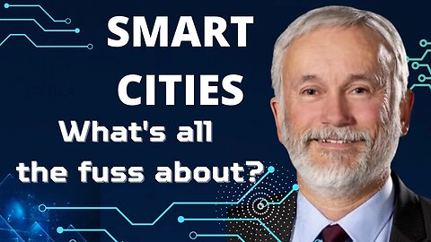 SMART Cities - How the elites plan to control us (Abridged Version)