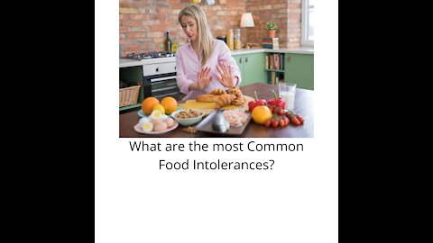 The Most Common Food Intolerances