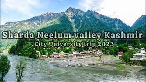 "A Fall Journey in Sharda, Neelum Valley - Nature's Masterpiece" 2023
