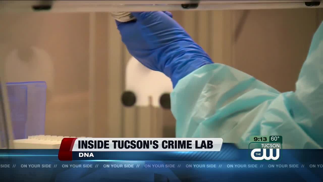 INSIDE TUCSON'S CRIME LAB DNA