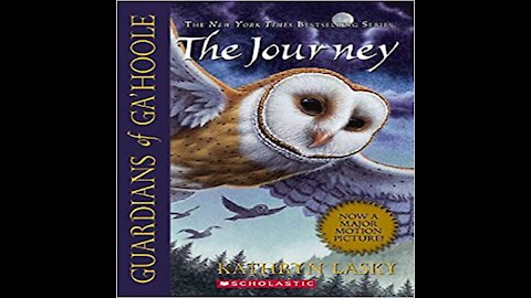 The Journey Guardians of Ga'Hoole Book 2 By Kathryn Lasky Read By Pamela Garelick