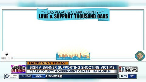 Sign a banner supporting Thousand Oaks after the mass shooting