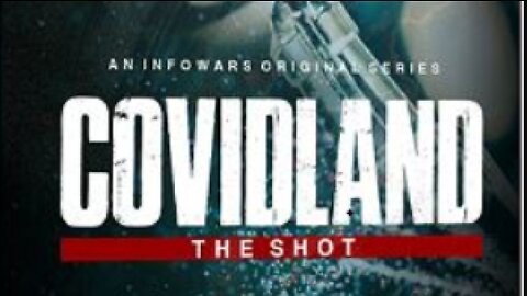 Covidland 3: The Shot
