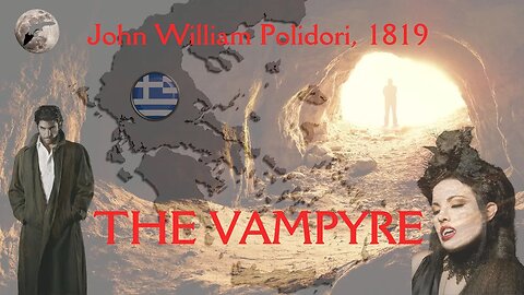 THE VAMPYRE, John William Polidori. The OG Vampire Story, before Debonair Vampires were Cool. Undead