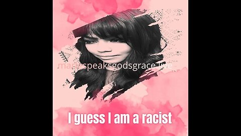 I am a racist, a fake, a phony, a liar. Why, I don't argue with negative thinking people.