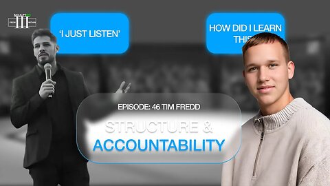 Take Control... Structure & Accountability | Tim Fredd | Episode 46 |