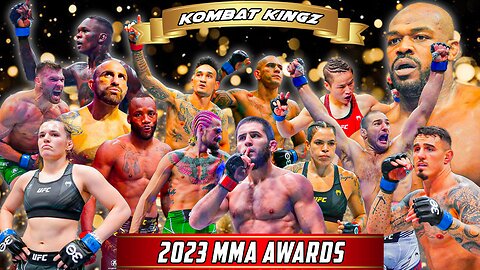 2023 MMA AWARDS 🏆 | Fighter Of The Year | KO Of The Year | Best Fight of The Year & More