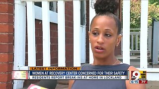 Women at Lockland recovery center concerned for their safety