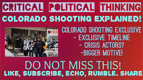 Colorado Shooting Explained! Unreleased Timeline & More On Crisis Actors On Scene! MUST SEE!