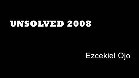 Unsolved 2008 - Ezcekiel Ojo - London Murders - Southwark - Gund crime London True Crime