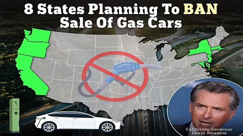 Which 8 States Are Planning on Banning Gas Cars