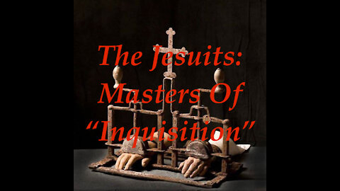 The Jesuit Vatican Shadow Empire 45A - The Inquisition: Rome's Diabolical Campaign of World Terror!