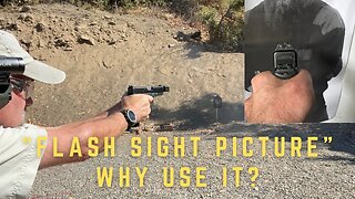 Flash Sight Picture... what is it and why use it?