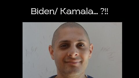 Biden / Kamala ?!!