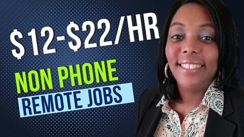 Apply Fast| Earn $12-$22 Hourly| Non Phone Work From Home Jobs